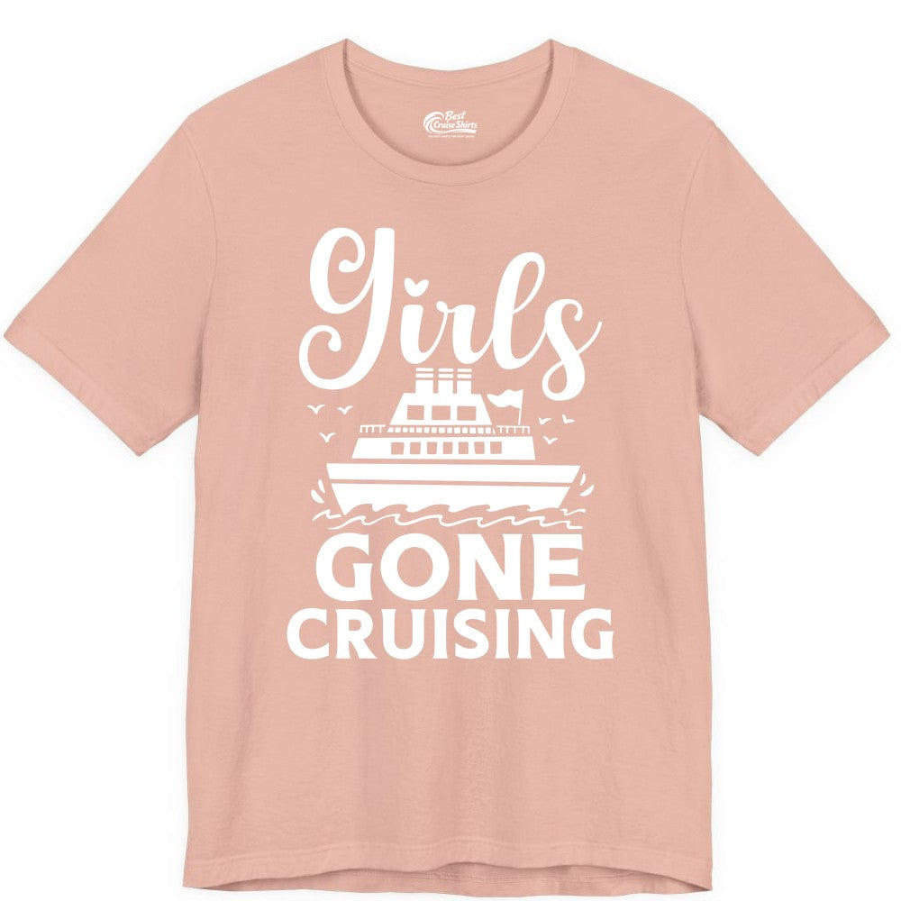 Girls Gone Cruising Shirt - Fun Cruise Squad Apparel for Girls Trips (Premium Tee) in Peach - Girls Gone Cruising Nautical Party Group Cruise Shirt