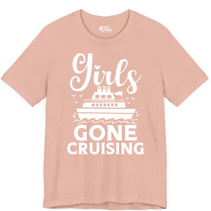 Girls Gone Cruising Shirt - Fun Cruise Squad Apparel for Girls Trips (Premium Tee) in Peach - Girls Gone Cruising Nautical Party Group Cruise Shirt