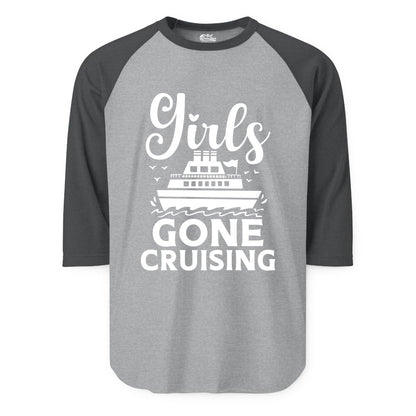 Girls Gone Cruising Shirt - Fun Cruise Squad Apparel for Girls Trips (Raglan) in Heather GreyHeather Charcoal - Girls Gone Cruising Nautical Party Group Cruise Shirt