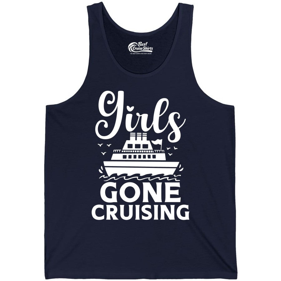 Girls Gone Cruising Shirt - Fun Cruise Squad Apparel for Girls Trips (Tank Top) in Navy - Girls Gone Cruising Nautical Party Group Cruise Shirt