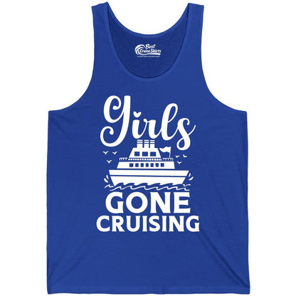 Girls Gone Cruising Shirt - Fun Cruise Squad Apparel for Girls Trips (Tank Top) in True Royal - Girls Gone Cruising Nautical Party Group Cruise Shirt