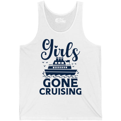 Girls Gone Cruising Shirt - Fun Cruise Squad Apparel for Girls Trips (Tank Top) in White - Girls Gone Cruising Nautical Party Group Cruise Shirt