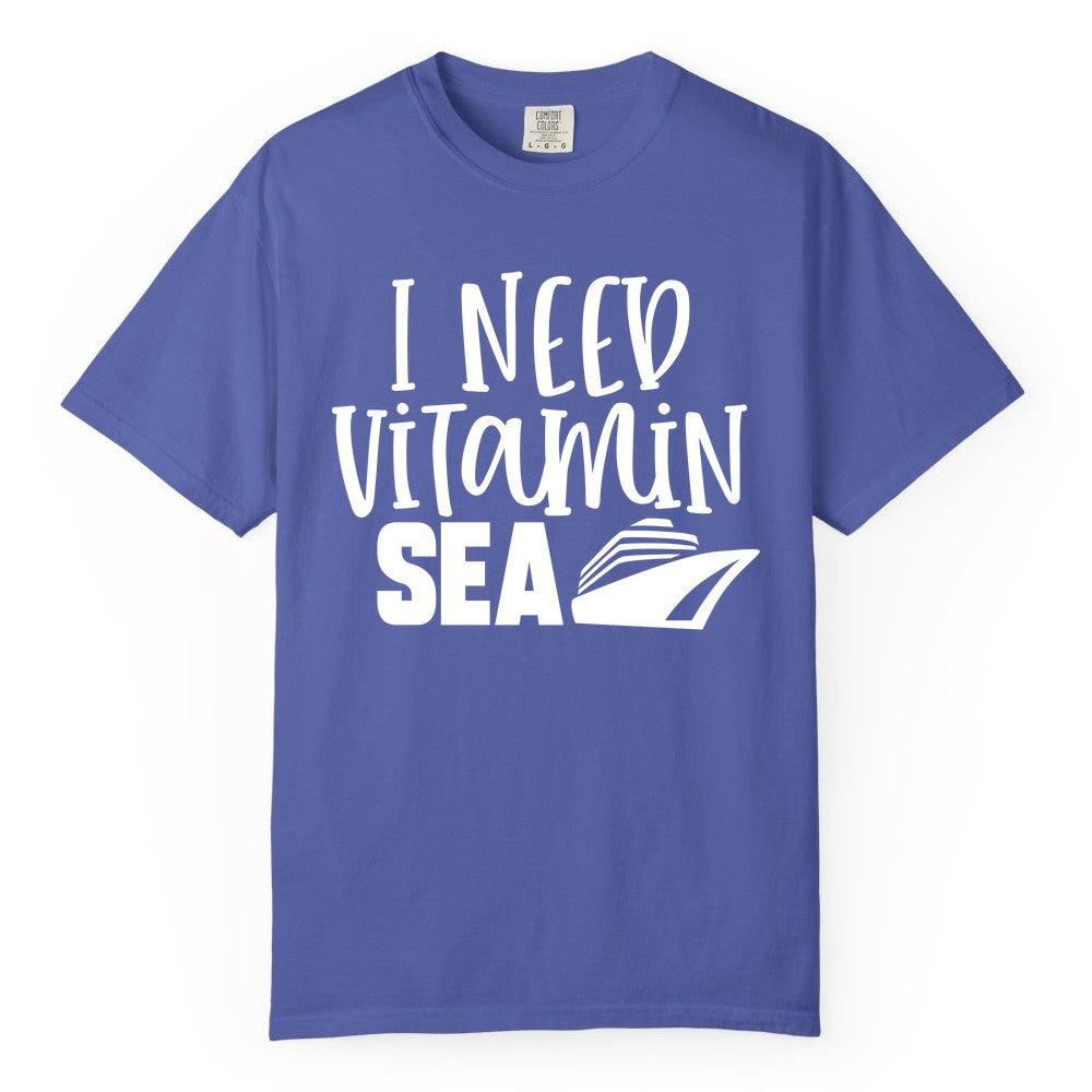 Vitamin Sea Cruise Shirt - Funny Cruise Vacation Apparel for Travelers (Comfort Color) in Periwinkle - I Need Vitamin Sea Cruise Ship Funny Nautical Vacation Shirt