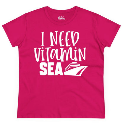 Vitamin Sea Cruise Shirt - Funny Cruise Vacation Apparel for Travelers (Ladies Tee) in Heliconia - I Need Vitamin Sea Cruise Ship Funny Nautical Vacation Shirt