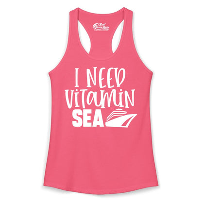 Vitamin Sea Cruise Shirt - Funny Cruise Vacation Apparel for Travelers (Ladies Tank) in Hot Pink - I Need Vitamin Sea Cruise Ship Funny Nautical Vacation Shirt