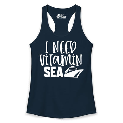 Vitamin Sea Cruise Shirt - Funny Cruise Vacation Apparel for Travelers (Ladies Tank) in Solid Midnight Navy - I Need Vitamin Sea Cruise Ship Funny Nautical Vacation Shirt