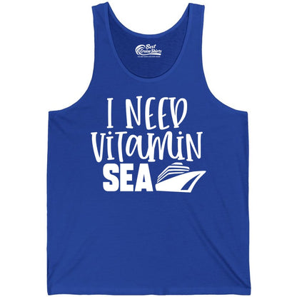 Vitamin Sea Cruise Shirt - Funny Cruise Vacation Apparel for Travelers (Tank Top) in True Royal - I Need Vitamin Sea Cruise Ship Funny Nautical Vacation Shirt
