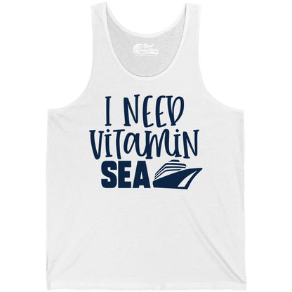 Vitamin Sea Cruise Shirt - Funny Cruise Vacation Apparel for Travelers (Tank Top) in White - I Need Vitamin Sea Cruise Ship Funny Nautical Vacation Shirt