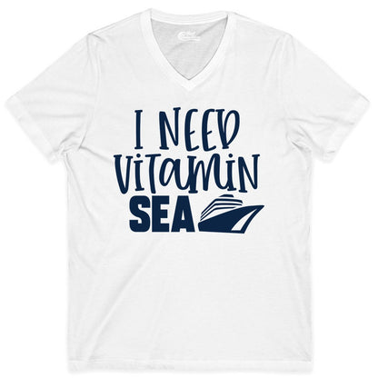 Vitamin Sea Cruise Shirt - Funny Cruise Vacation Apparel for Travelers (V-Neck) in White - I Need Vitamin Sea Cruise Ship Funny Nautical Vacation Shirt
