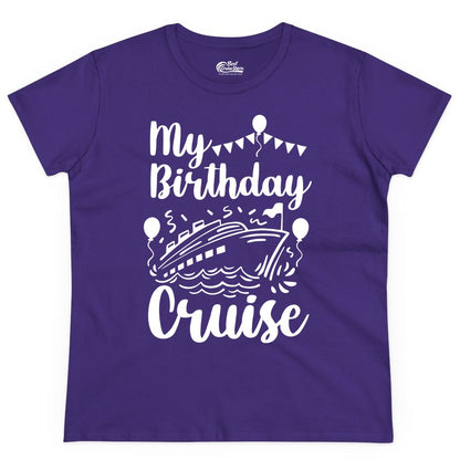 Birthday Cruise Shirt - Fun Cruise Birthday Party Vacation Tee (Ladies Tee) in Purple - My Birthday Cruise Shirt - Hand Drawn Ship Balloons and Banners Design