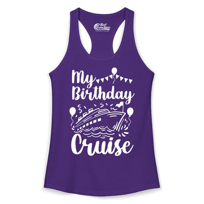 Birthday Cruise Shirt - Fun Cruise Birthday Party Vacation Tee (Ladies Tank) in Solid Purple Rush - My Birthday Cruise Shirt - Hand Drawn Ship Balloons and Banners Design
