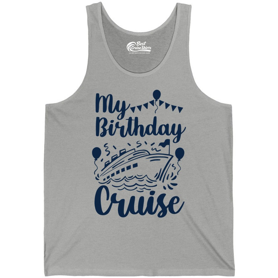 Birthday Cruise Shirt - Fun Cruise Birthday Party Vacation Tee (Tank Top) in Athletic Heather - My Birthday Cruise Shirt - Hand Drawn Ship Balloons and Banners Design