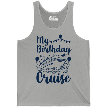 Birthday Cruise Shirt - Fun Cruise Birthday Party Vacation Tee (Tank Top) in Athletic Heather - My Birthday Cruise Shirt - Hand Drawn Ship Balloons and Banners Design