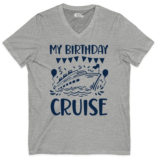 My Birthday Cruise Shirt - Fun Cruise Birthday Outfit for Parties (V-Neck) in Athletic Heather - My Birthday Cruise Shirt - Nautical Party Celebration Outfit Tee