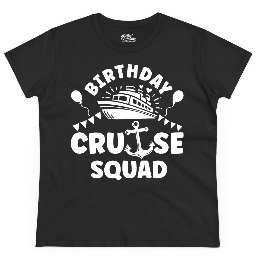 Birthday Cruise Squad Shirt - Fun Nautical Group Celebration Tee (Ladies Tee) in Black - Birthday Cruise Squad Shirt - Nautical Party Celebration Tee Design