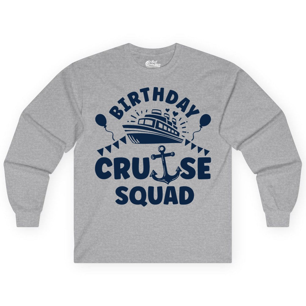 Birthday Cruise Squad Shirt - Fun Nautical Group Celebration Tee (Long Sleeve) in Sport Grey - Birthday Cruise Squad Shirt - Nautical Party Celebration Tee Design