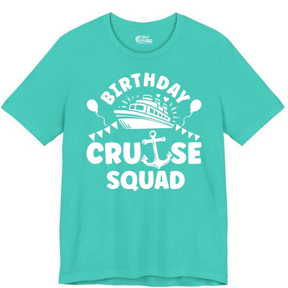 Birthday Cruise Squad Shirt - Fun Nautical Group Celebration Tee (Premium Tee) in Teal - Birthday Cruise Squad Shirt - Nautical Party Celebration Tee Design