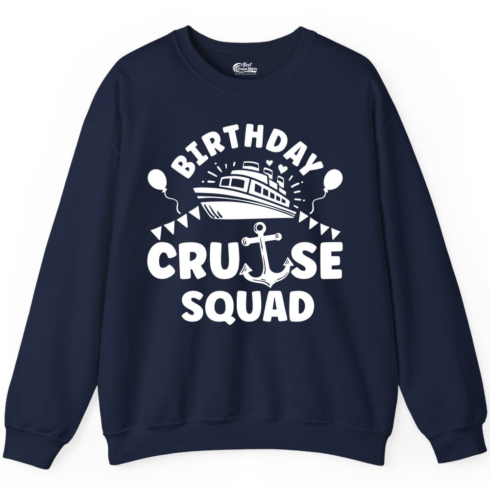 Birthday Cruise Squad Shirt - Fun Nautical Group Celebration Tee (Sweatshirt) in Navy - Birthday Cruise Squad Shirt - Nautical Party Celebration Tee Design