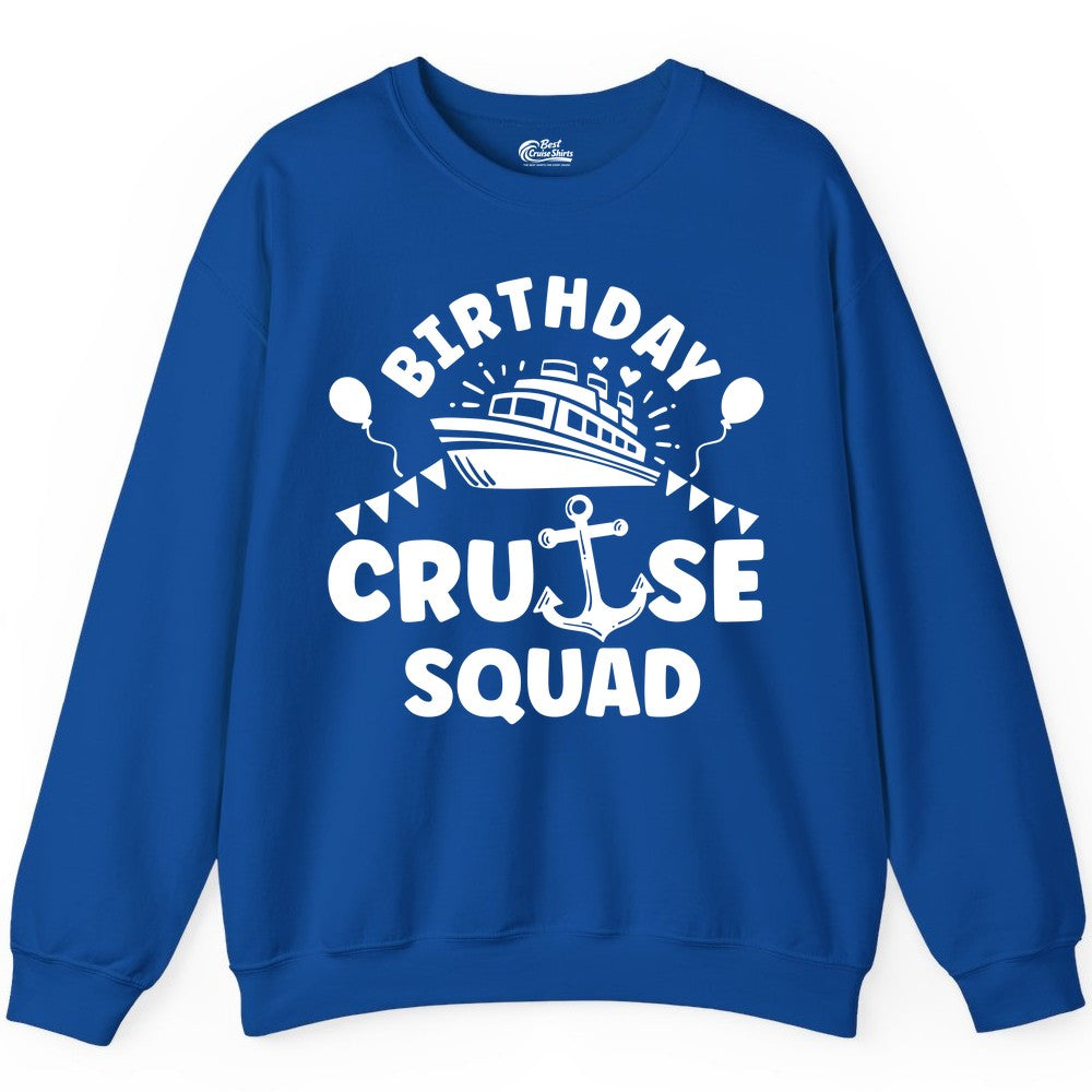 Birthday Cruise Squad Shirt - Fun Nautical Group Celebration Tee (Sweatshirt) in Royal - Birthday Cruise Squad Shirt - Nautical Party Celebration Tee Design