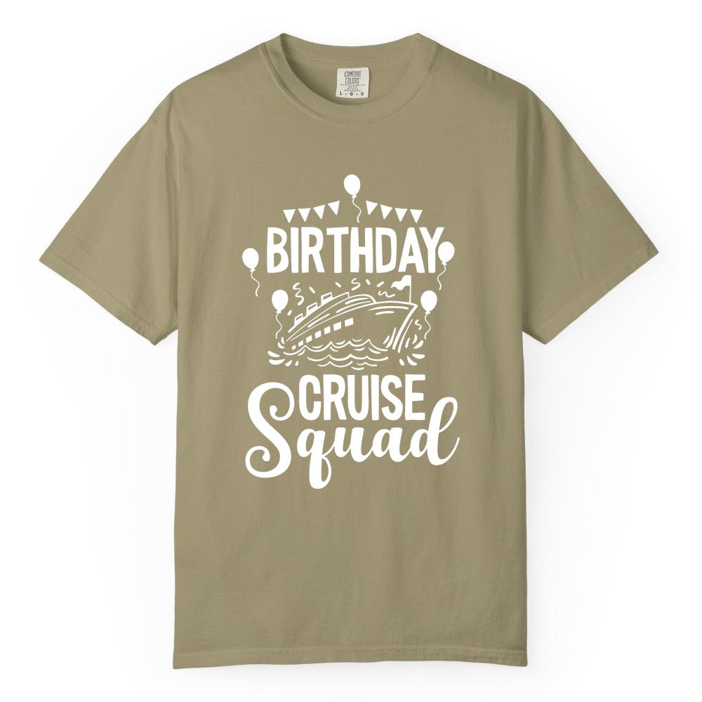 Birthday Cruise Shirt for Groups - Fun Cruise Squad Celebration Tee (Comfort Color) in Khaki - Birthday Cruise Squad Shirt - Fun Balloons and Banner Group Design