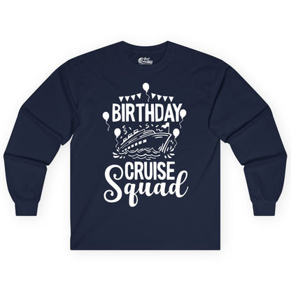Birthday Cruise Shirt for Groups - Fun Cruise Squad Celebration Tee (Long Sleeve) in Navy - Birthday Cruise Squad Shirt - Fun Balloons and Banner Group Design