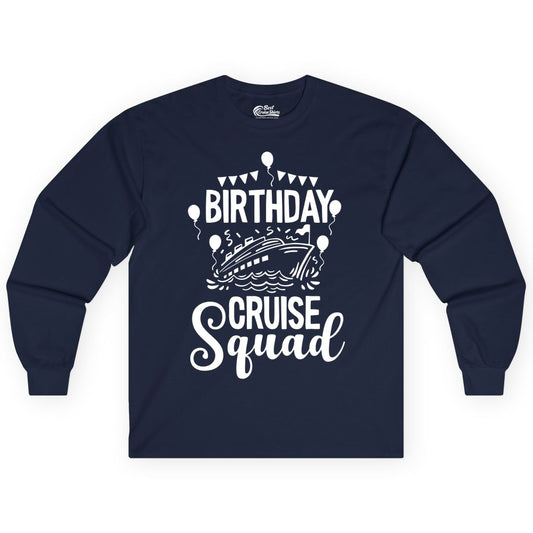 Birthday Cruise Shirt for Groups - Fun Cruise Squad Celebration Tee (Long Sleeve) in Navy - Birthday Cruise Squad Shirt - Fun Balloons and Banner Group Design