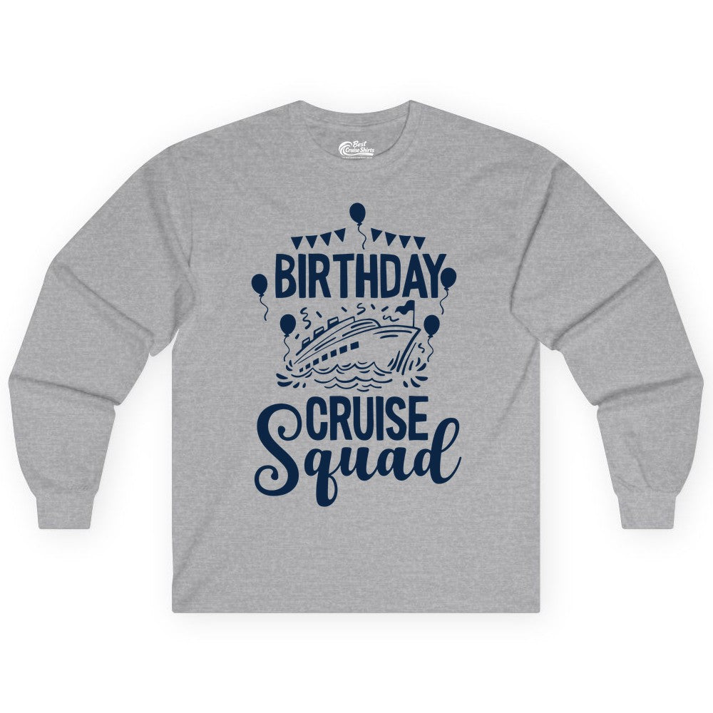 Birthday Cruise Shirt for Groups - Fun Cruise Squad Celebration Tee (Long Sleeve) in Sport Grey - Birthday Cruise Squad Shirt - Fun Balloons and Banner Group Design
