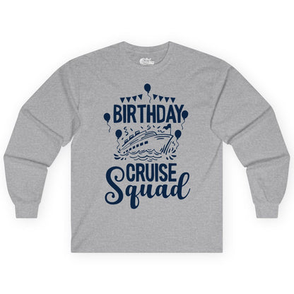 Birthday Cruise Shirt for Groups - Fun Cruise Squad Celebration Tee (Long Sleeve) in Sport Grey - Birthday Cruise Squad Shirt - Fun Balloons and Banner Group Design