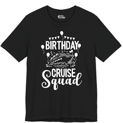 Birthday Cruise Shirt for Groups - Fun Cruise Squad Celebration Tee (Premium Tee) in Black - Birthday Cruise Squad Shirt - Fun Balloons and Banner Group Design