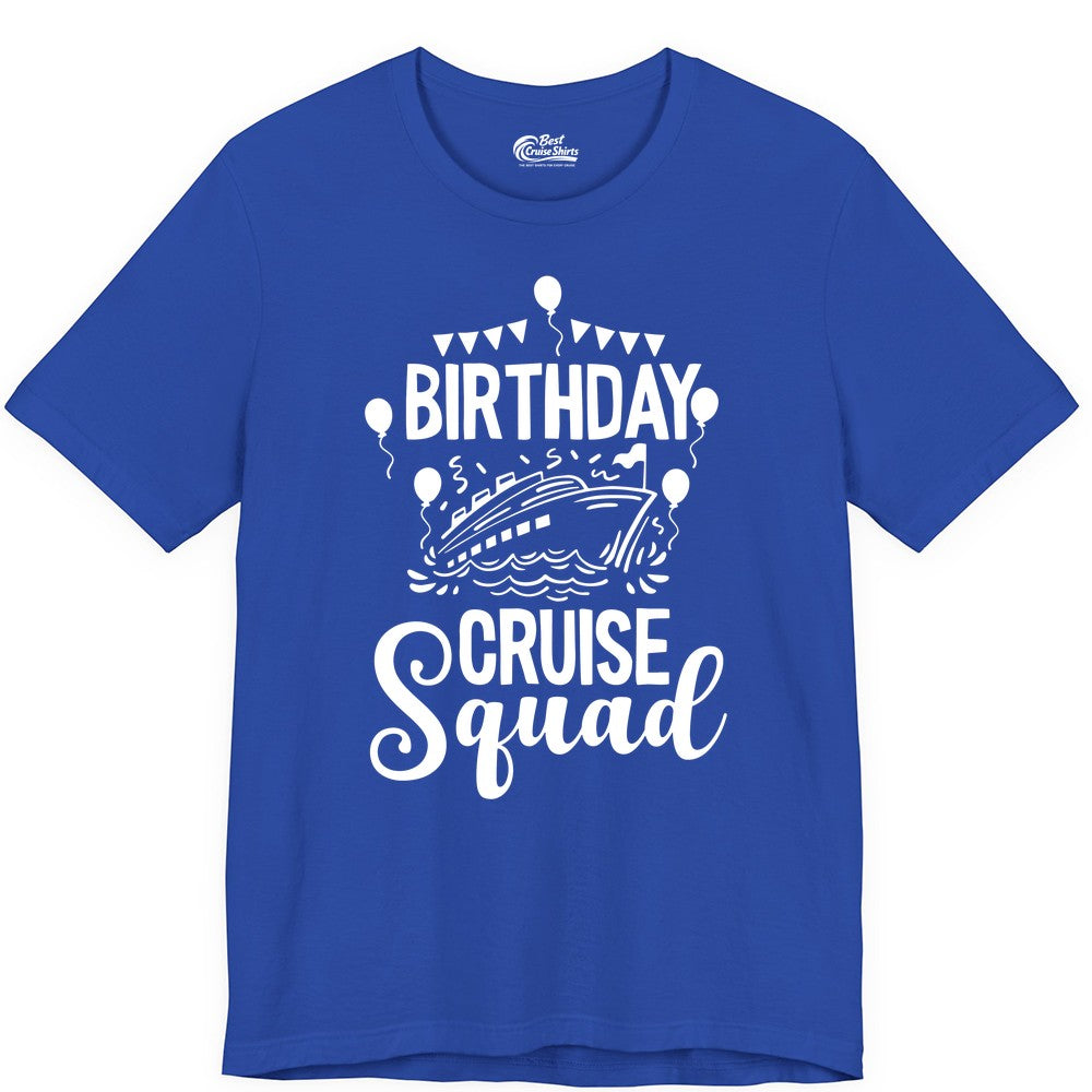 Birthday Cruise Shirt for Groups - Fun Cruise Squad Celebration Tee (Premium Tee) in True Royal - Birthday Cruise Squad Shirt - Fun Balloons and Banner Group Design