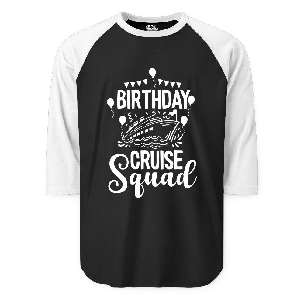 Birthday Cruise Shirt for Groups - Fun Cruise Squad Celebration Tee (Raglan) in BlackWhite - Birthday Cruise Squad Shirt - Fun Balloons and Banner Group Design