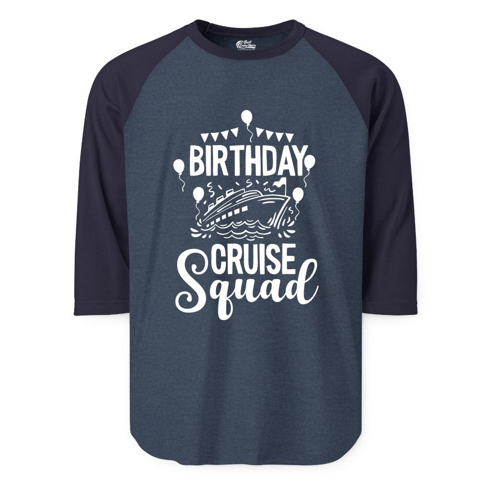Birthday Cruise Shirt for Groups - Fun Cruise Squad Celebration Tee (Raglan) in Heather DenimNavy - Birthday Cruise Squad Shirt - Fun Balloons and Banner Group Design