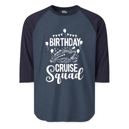 Birthday Cruise Shirt for Groups - Fun Cruise Squad Celebration Tee (Raglan) in Heather DenimNavy - Birthday Cruise Squad Shirt - Fun Balloons and Banner Group Design