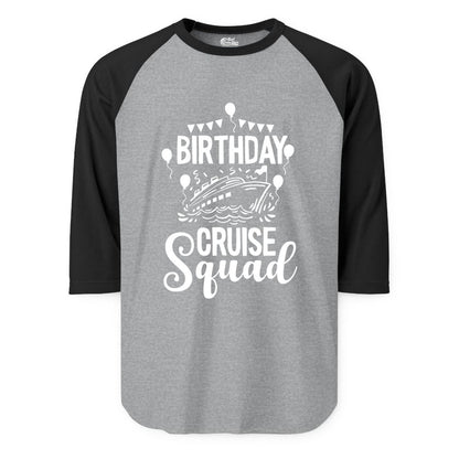 Birthday Cruise Shirt for Groups - Fun Cruise Squad Celebration Tee (Raglan) in Heather GreyBlack - Birthday Cruise Squad Shirt - Fun Balloons and Banner Group Design