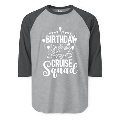 Birthday Cruise Shirt for Groups - Fun Cruise Squad Celebration Tee (Raglan) in Heather GreyHeather Charcoal - Birthday Cruise Squad Shirt - Fun Balloons and Banner Group Design