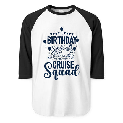 Birthday Cruise Shirt for Groups - Fun Cruise Squad Celebration Tee (Raglan) in WhiteBlack - Birthday Cruise Squad Shirt - Fun Balloons and Banner Group Design