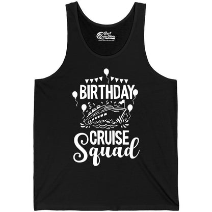 Birthday Cruise Shirt for Groups - Fun Cruise Squad Celebration Tee (Tank Top) in Black - Birthday Cruise Squad Shirt - Fun Balloons and Banner Group Design