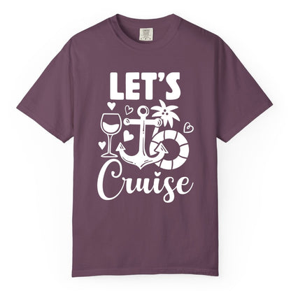 Let's Cruise Shirt - Fun Nautical Cruise Vacation Tee for Travelers (Comfort Color) in Berry - Let's Cruise Shirt - Playful Nautical Anchor Palm and Lifesaver Design