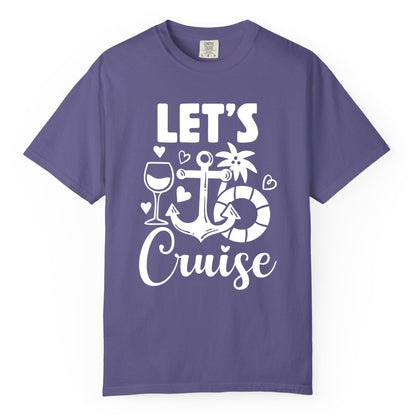 Let's Cruise Shirt - Fun Nautical Cruise Vacation Tee for Travelers (Comfort Color) in Grape - Let's Cruise Shirt - Playful Nautical Anchor Palm and Lifesaver Design