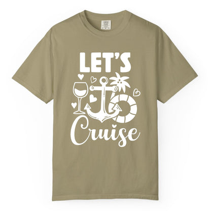 Let's Cruise Shirt - Fun Nautical Cruise Vacation Tee for Travelers (Comfort Color) in Khaki - Let's Cruise Shirt - Playful Nautical Anchor Palm and Lifesaver Design