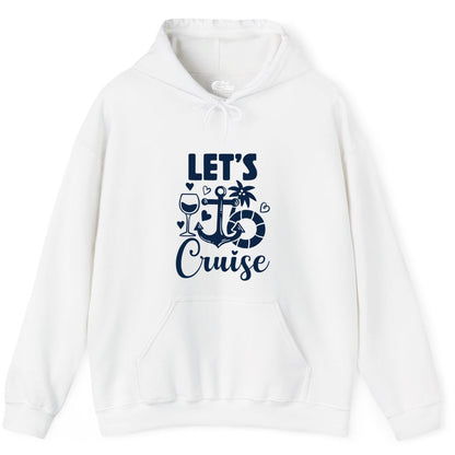 Let's Cruise Shirt - Fun Nautical Cruise Vacation Tee for Travelers (Hoodie) in White - Let's Cruise Shirt - Playful Nautical Anchor Palm and Lifesaver Design