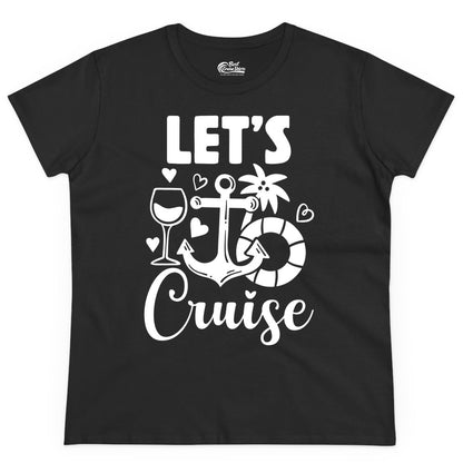 Let's Cruise Shirt - Fun Nautical Cruise Vacation Tee for Travelers (Ladies Tee) in Black - Let's Cruise Shirt - Playful Nautical Anchor Palm and Lifesaver Design
