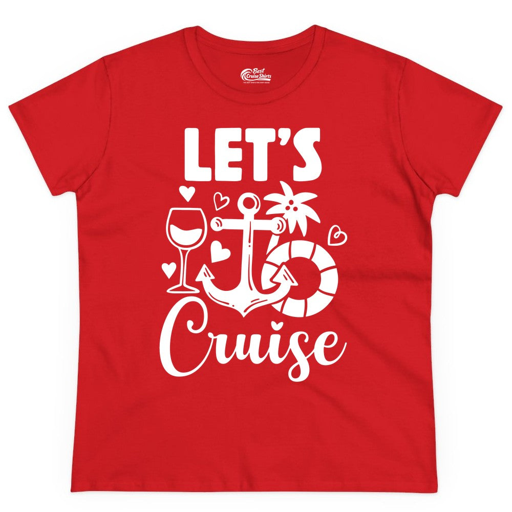 Let's Cruise Shirt - Fun Nautical Cruise Vacation Tee for Travelers (Ladies Tee) in Red - Let's Cruise Shirt - Playful Nautical Anchor Palm and Lifesaver Design
