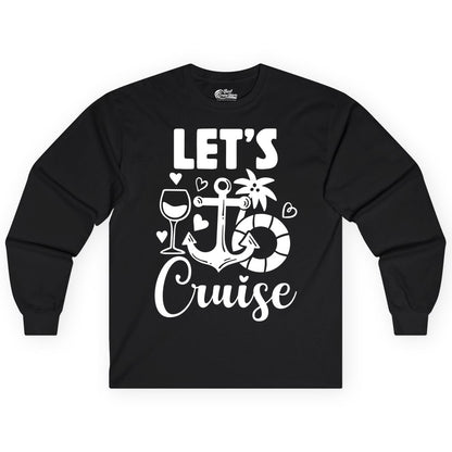 Let's Cruise Shirt - Fun Nautical Cruise Vacation Tee for Travelers (Long Sleeve) in Black - Let's Cruise Shirt - Playful Nautical Anchor Palm and Lifesaver Design