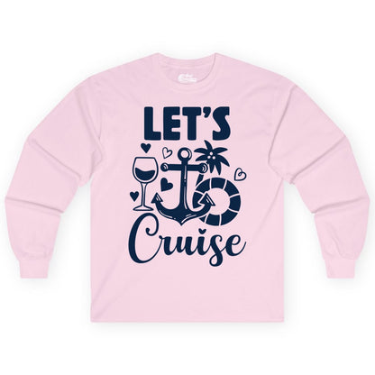 Let's Cruise Shirt - Fun Nautical Cruise Vacation Tee for Travelers (Long Sleeve) in Light Pink - Let's Cruise Shirt - Playful Nautical Anchor Palm and Lifesaver Design