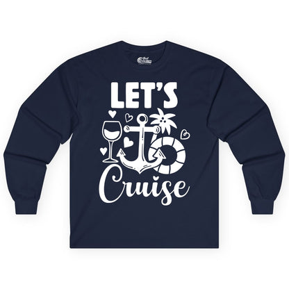 Let's Cruise Shirt - Fun Nautical Cruise Vacation Tee for Travelers (Long Sleeve) in Navy - Let's Cruise Shirt - Playful Nautical Anchor Palm and Lifesaver Design