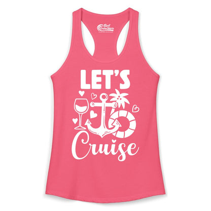 Let's Cruise Shirt - Fun Nautical Cruise Vacation Tee for Travelers (Ladies Tank) in Hot Pink - Let's Cruise Shirt - Playful Nautical Anchor Palm and Lifesaver Design