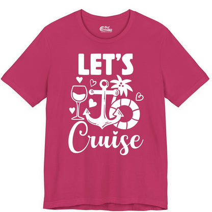 Let's Cruise Shirt - Fun Nautical Cruise Vacation Tee for Travelers (Premium Tee) in Berry - Let's Cruise Shirt - Playful Nautical Anchor Palm and Lifesaver Design