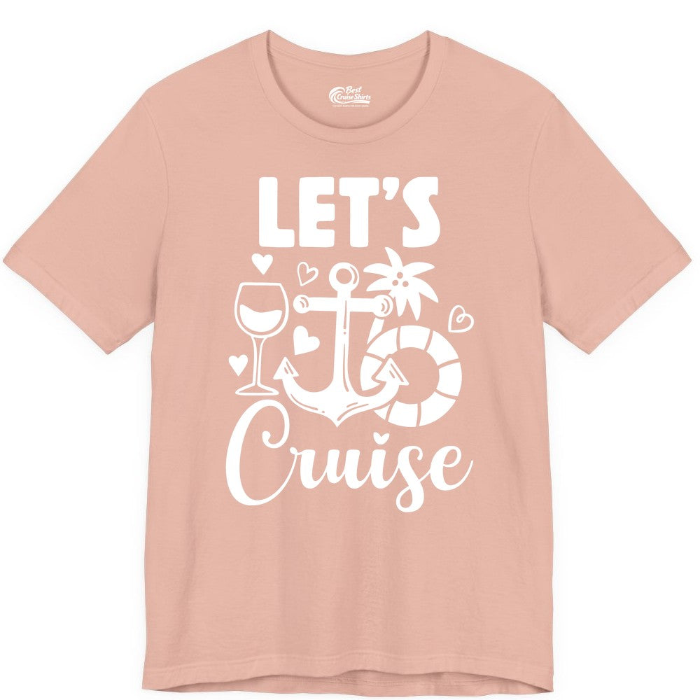 Let's Cruise Shirt - Fun Nautical Cruise Vacation Tee for Travelers (Premium Tee) in Peach - Let's Cruise Shirt - Playful Nautical Anchor Palm and Lifesaver Design