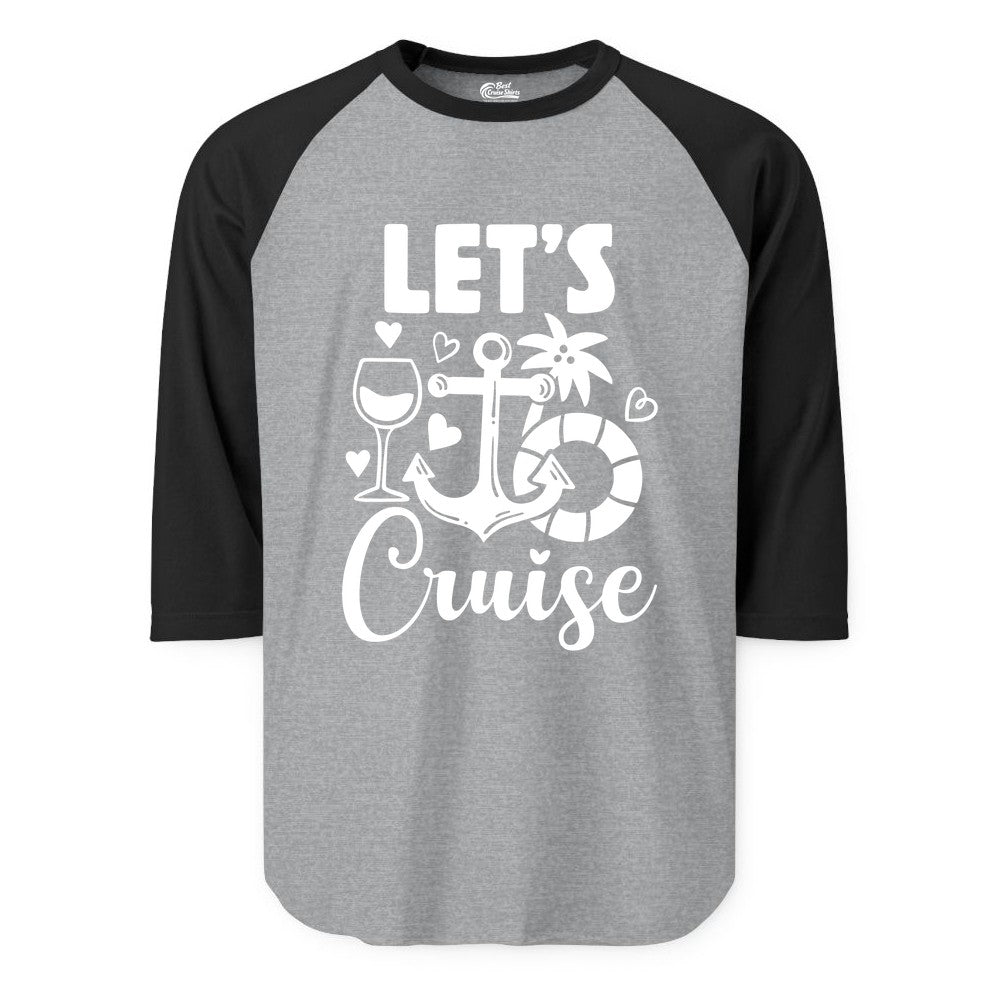 Let's Cruise Shirt - Fun Nautical Cruise Vacation Tee for Travelers (Raglan) in Heather GreyBlack - Let's Cruise Shirt - Playful Nautical Anchor Palm and Lifesaver Design